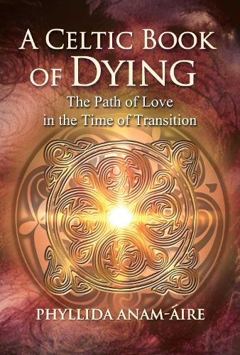 A Celtic Book of Dying