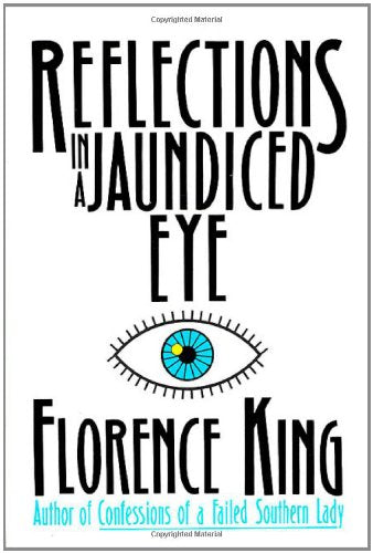 Reflections In A Jaundiced Eye