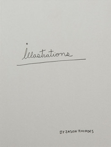 Jason Rhoades: Illastrations