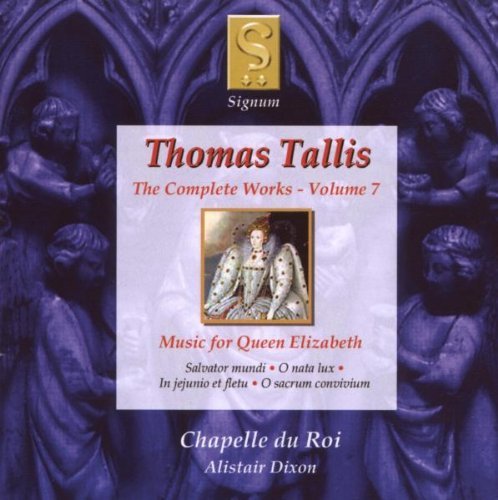 Music for Queen Elizabeth (Dixon, Chapelle Du Roi)