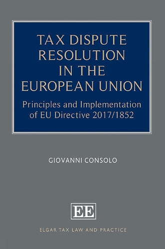 Tax Dispute Resolution in the European Union