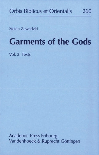 Garments of the Gods. Vol. 2: Texts