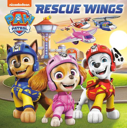 Rescue Wings (Paw Patrol) (Pictureback