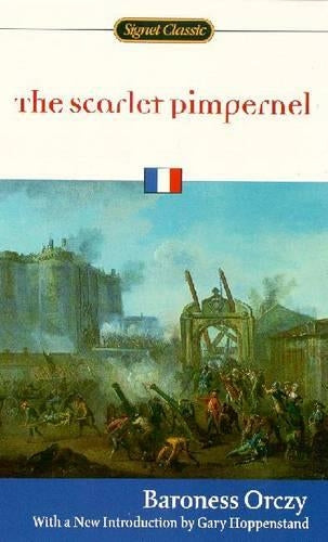 The Scarlet Pimpernel (Signet Classics