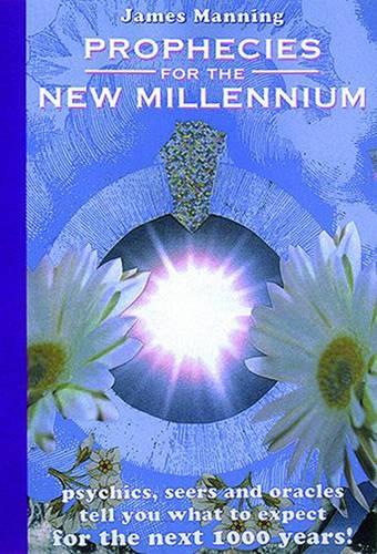 Prophecies for the New Millennium