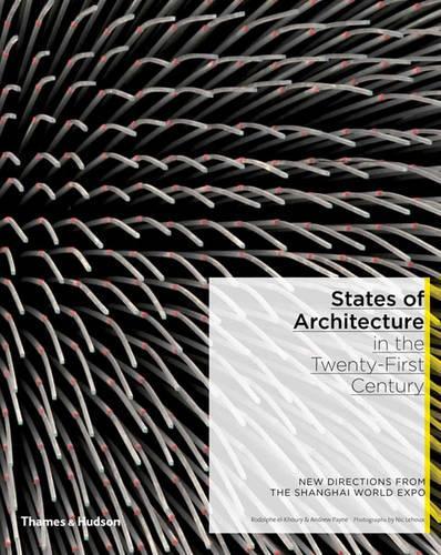 States of Architecture in the Twenty-First Century:New Directions