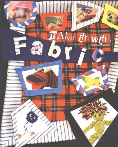 Make it with Fabric