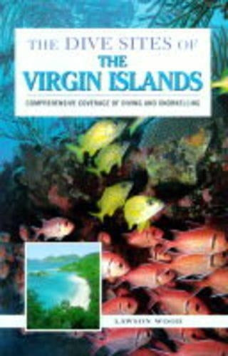 The Dive Sites of the Virgin Islands