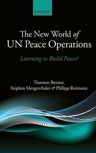 The New World of UN Peace Operations