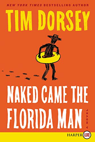 Naked Came The Florida Man -Lp