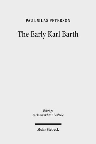 The Early Karl Barth