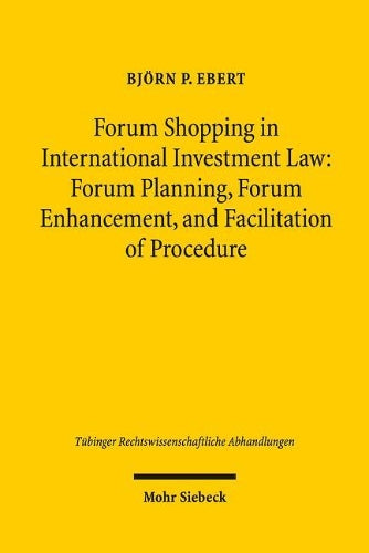 Forum Shopping in International Investment Law