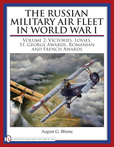 The Russian Military Air Fleet in World War I