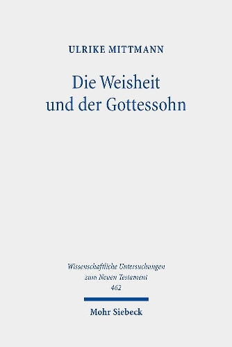Die Weisheit und der Gottessohn