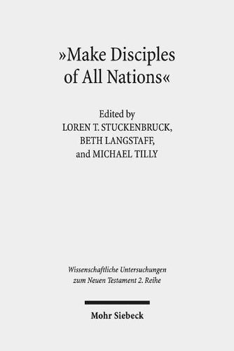 "Make Disciples of All Nations"