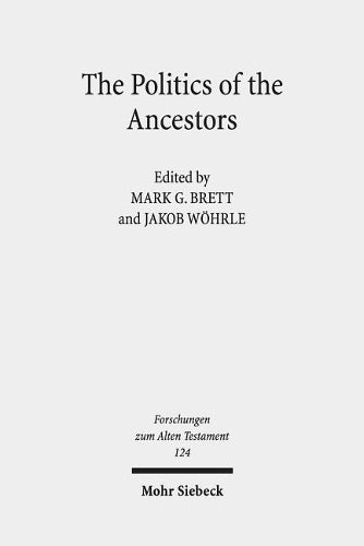 The Politics of the Ancestors