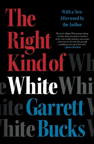 The Right Kind of White