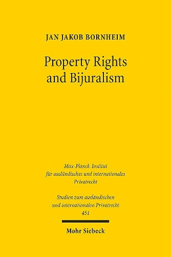 Property Rights and Bijuralism