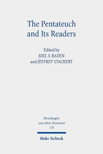 The Pentateuch and Its Readers