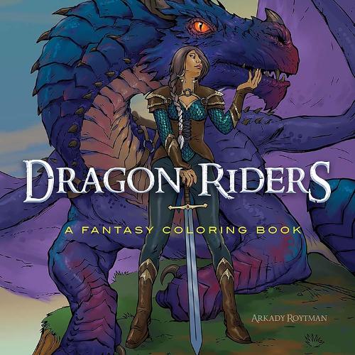 Dragon Riders: A Fantasy Coloring Book (Dover Adult Coloring Books