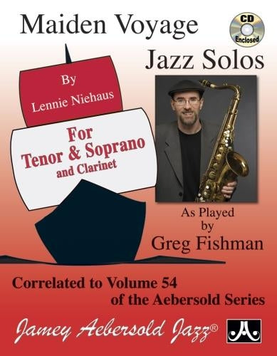 Maiden Voyage Jazz Solos for Saxophone and Clarinet (with Free Audio CD)