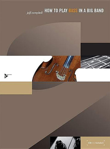How To Play Bass In A Big Band: Book &Amp; Cd