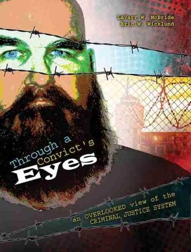 Through a Convict's Eyes
