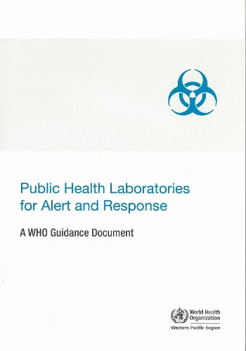 Public health laboratories for alert and response