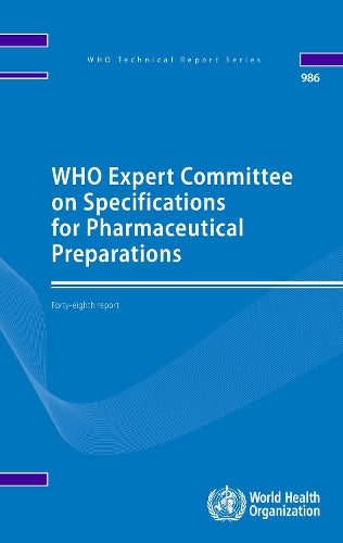 WHO Expert Committee on Specifications for Pharmaceutical Preparations