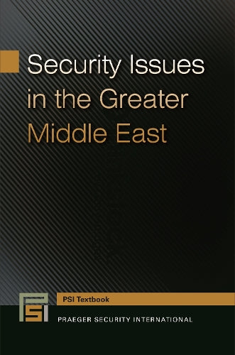 Security Issues In The Greater Middle Ea