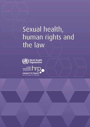 Sexual Health, Human Rights and the Law