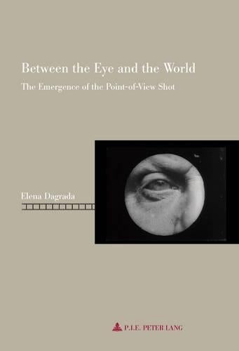 Between The Eye & The World