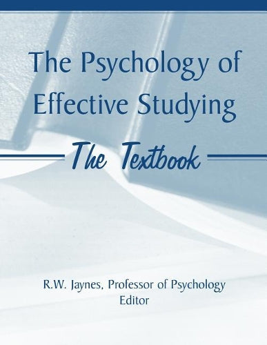 Psychology of Effective Studying: The Textbook