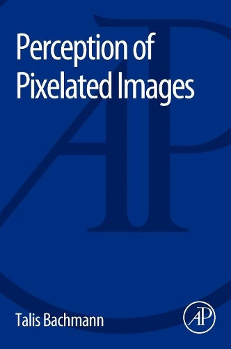 Perception of Pixelated Images