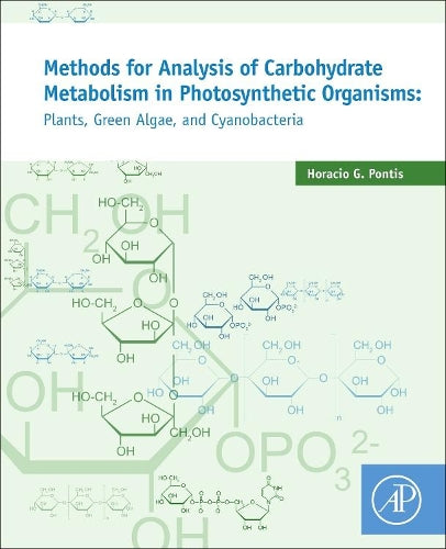 Methods for Analysis of Carbohydrate Metabolism in Photosynthetic Organisms