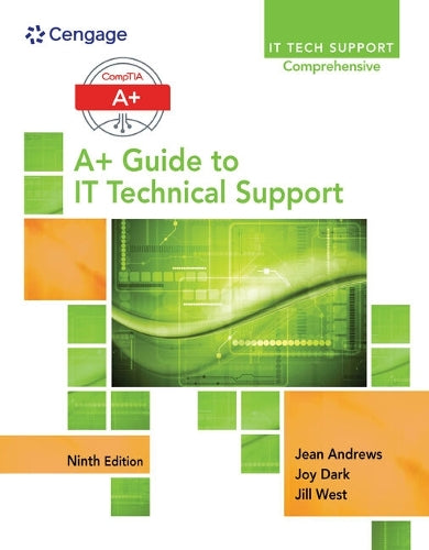 Lab Manual for Andrews' A+ Guide to IT Technical Support, 9th Edition