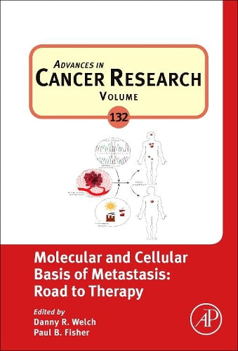 Molecular and Cellular Basis of Metastasis: Road to Therapy