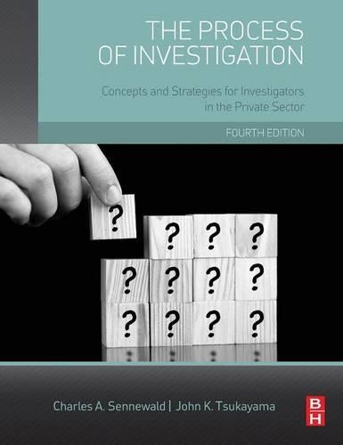 The Process of Investigation