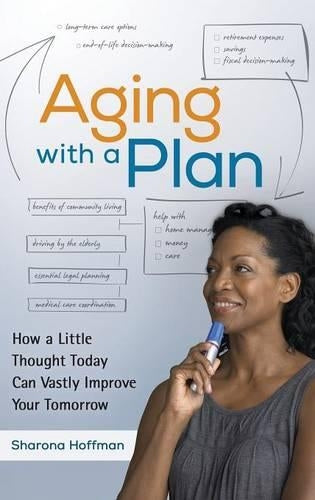 Aging with a Plan