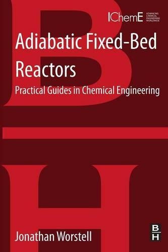 Adiabatic Fixed-Bed Reactors