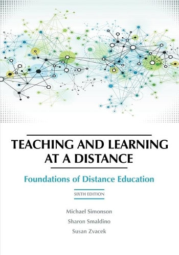 Teaching and Learning at a Distance