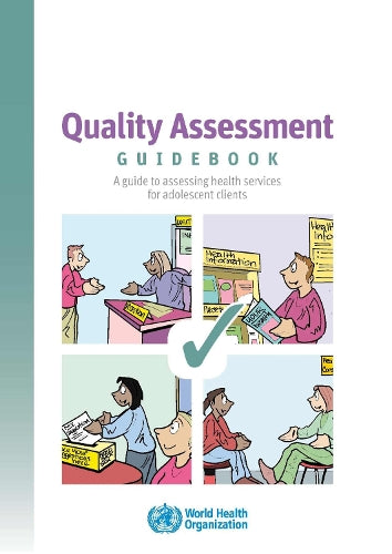 Quality assessment guidebook