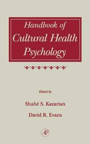 Handbook of Cultural Health Psychology