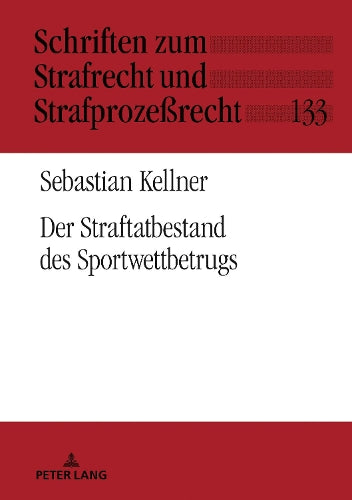 Der Straftatbestand Des Sportwettbetrugs