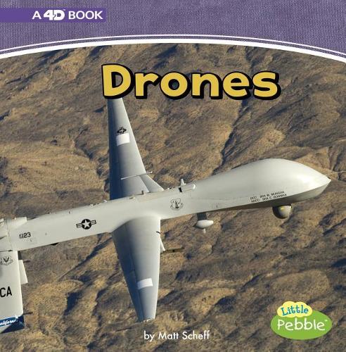 Mighty Military Machines Drones a 4D Book