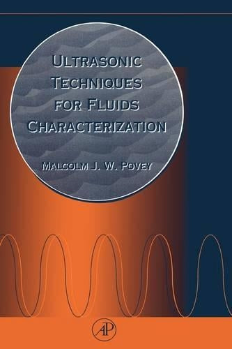 Ultrasonic Techniques for Fluids Characterization