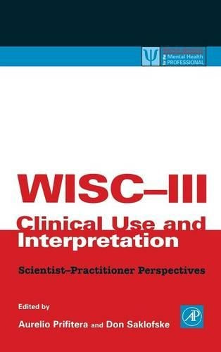 WISC-III Clinical Use and Interpretation