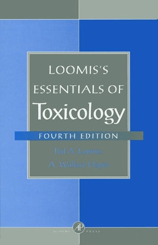 Loomis's Essentials of Toxicology