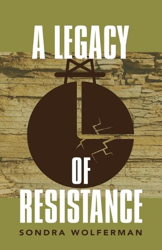 A Legacy of Resistance