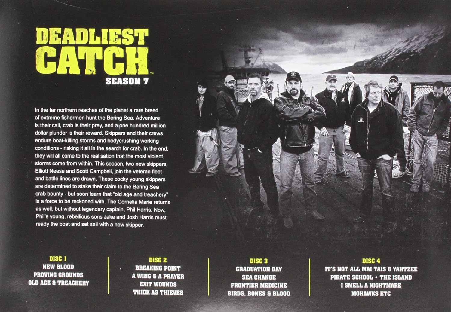Deadliest Catch, Season 7
